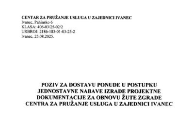 POZIV NA DOSTAVU PONUDE – obnova žute zgrade CZPUZ Ivanec